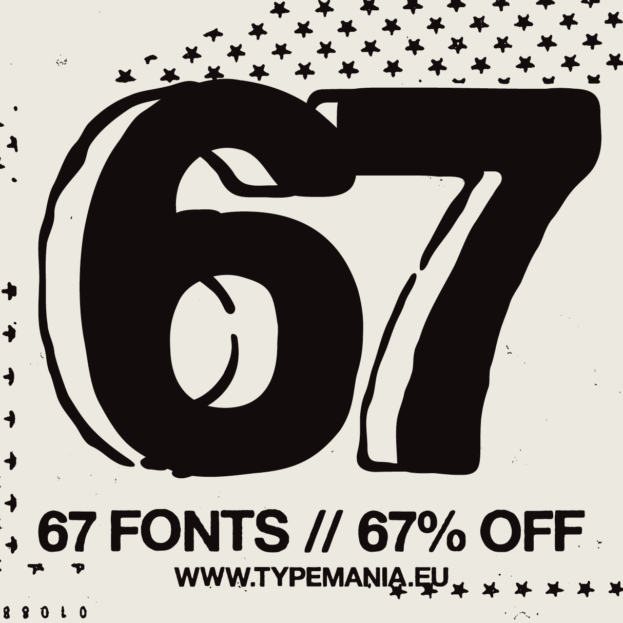 67 FONTS 67% OFF