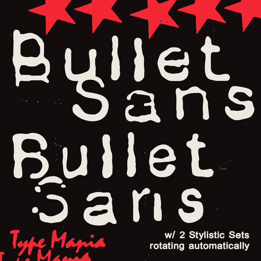 Bullet Sans TM
