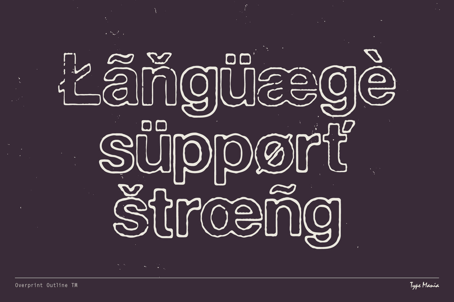 Overprint Outline TM