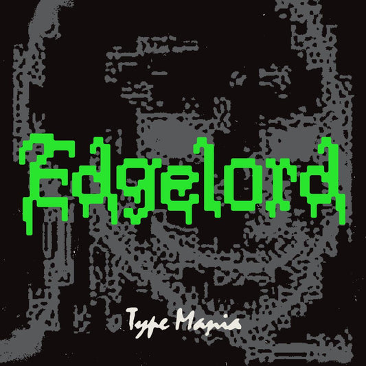 Edgelord TM
